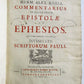 1715-1731 2 VOLUMES Commentarius in Epistolae ad Ephesios antique VELLUM Latin