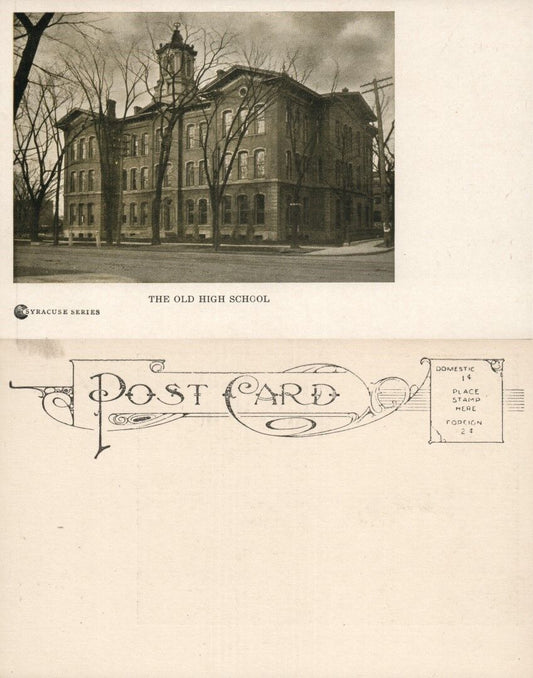 SYRACUSE N.Y. OLD HIGH SCHOOL UNDIVIDED ANTIQUE POSTCARD