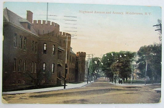 VINTAGE 1910 POSTCARD - HIGHLAND AVENUE street scene & ARMORY MIDDLETOWN NY