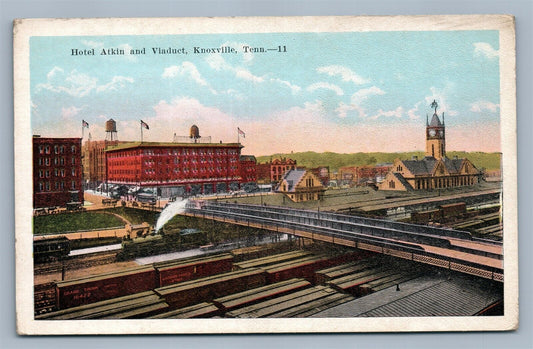 KNOXVILLE TN HOTEL ATKIN & VIADUCT ANTIQUE POSTCARD