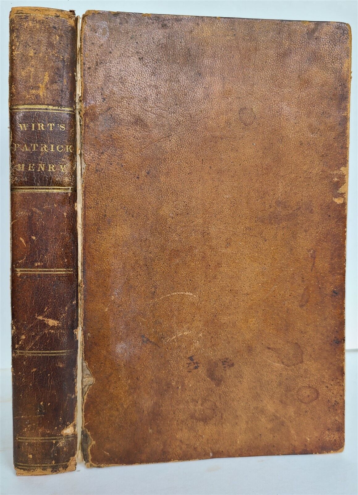 1833 SKETCHES of THE LIFE & CHARACTER of PATRICK HENRY by WILLIAM WIRT antique