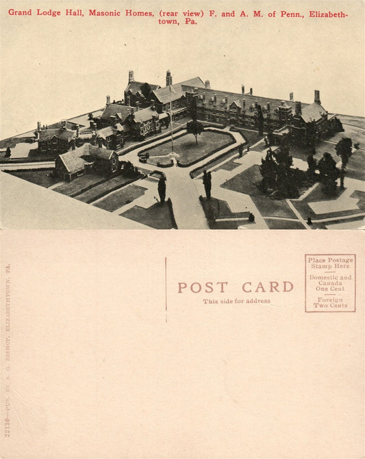 ELIZABETHTOWN PA GRAND LODGE HALL MASONIC HOMES & A.M. of PENN ANTIQUE POSTCARD