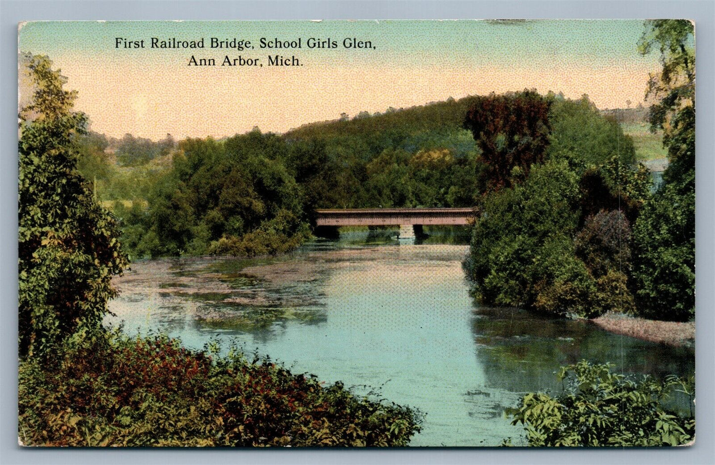 ANN ARBOR MI FIRST RAILROAD BRIDGE SCHOOL GIRLS GLEN ANTIQUE POSTCARD