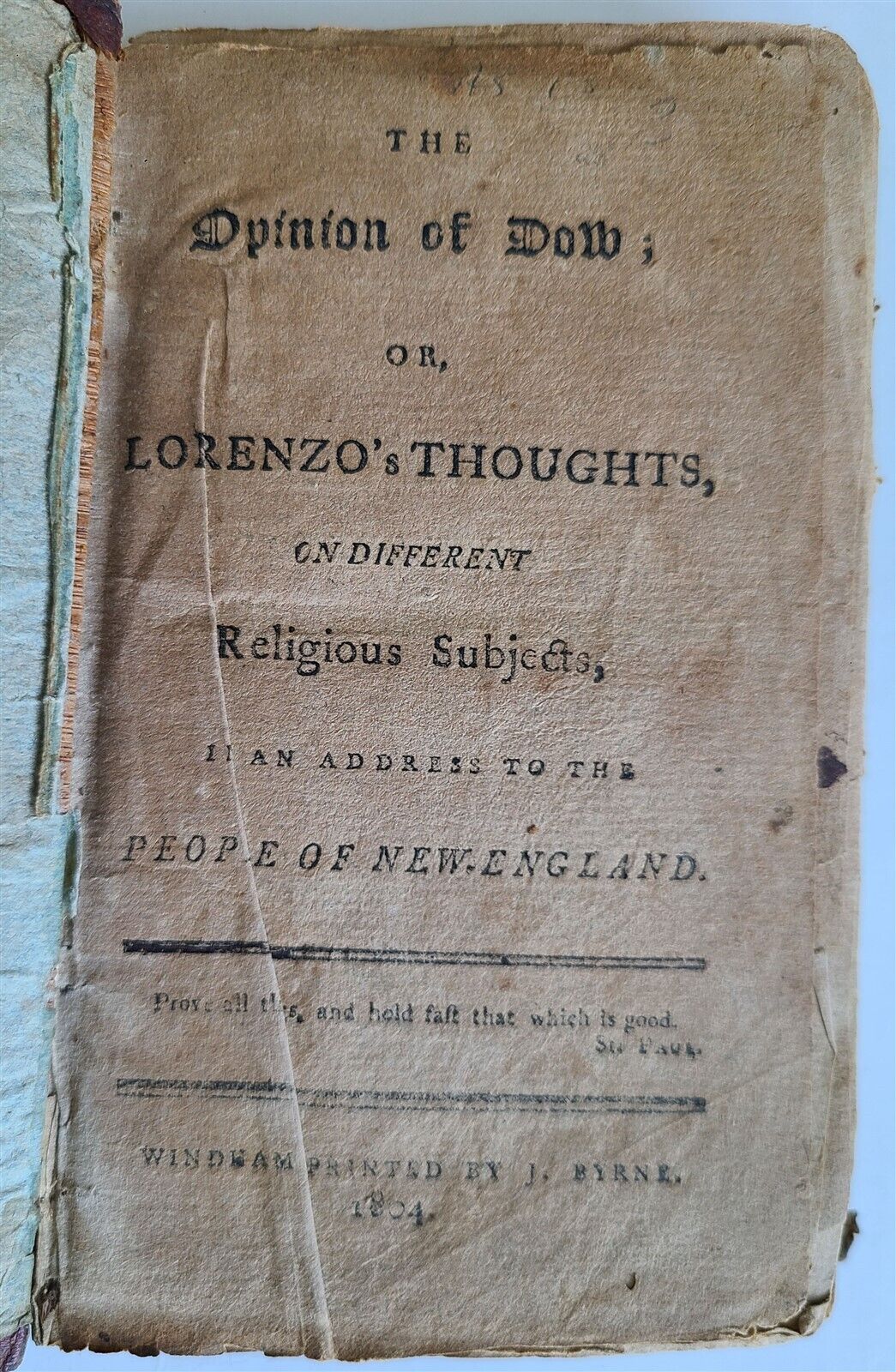 1804 THE OPINION OF DOW or LOREZNO THOUGHTS antique AMERICANA