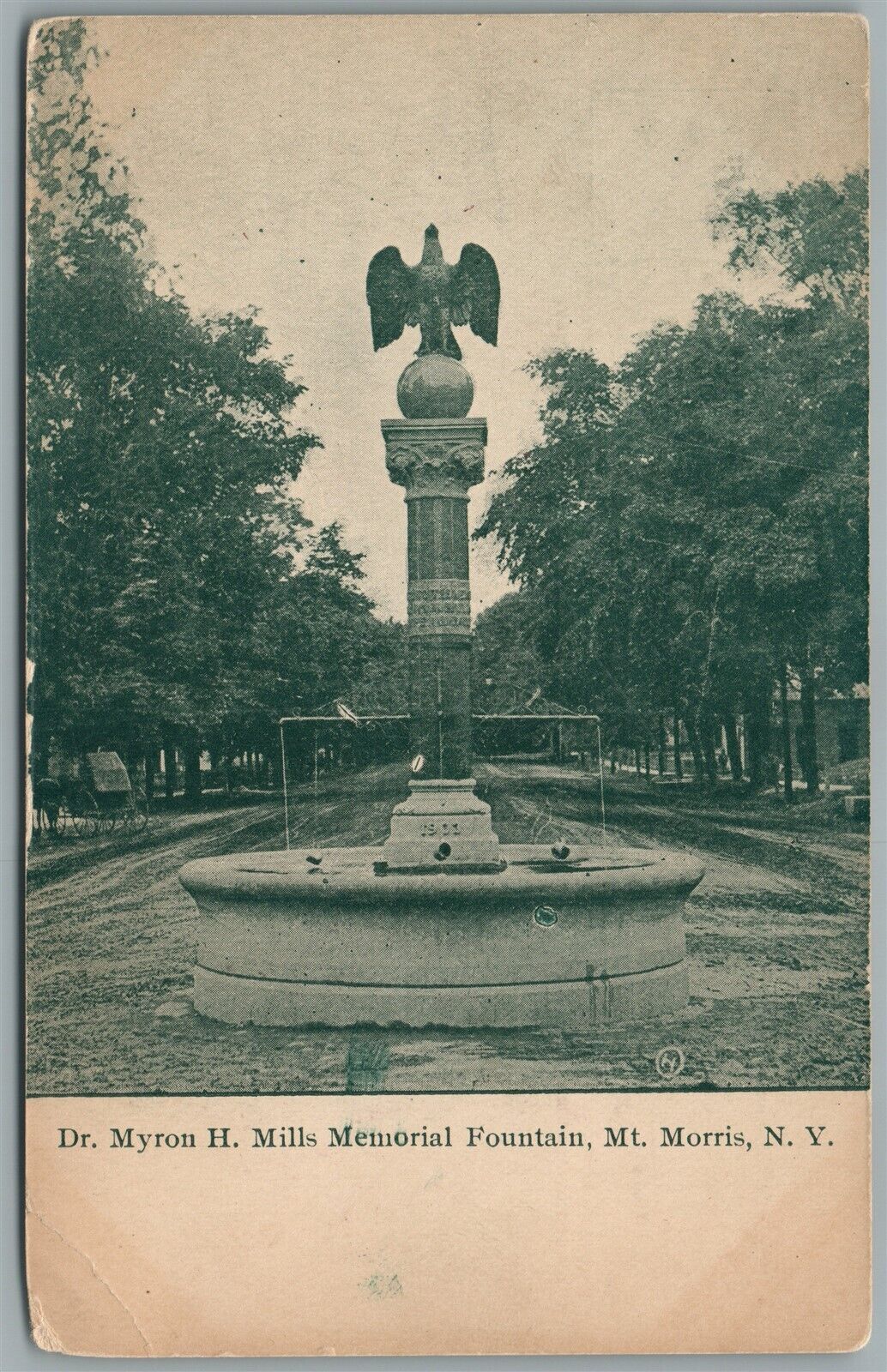 MT.MORRIS NY DT. MYRON MILLS MEMORIAL FOUNTAIN ANTIQUE PRIVATE MAILING POSTCARD