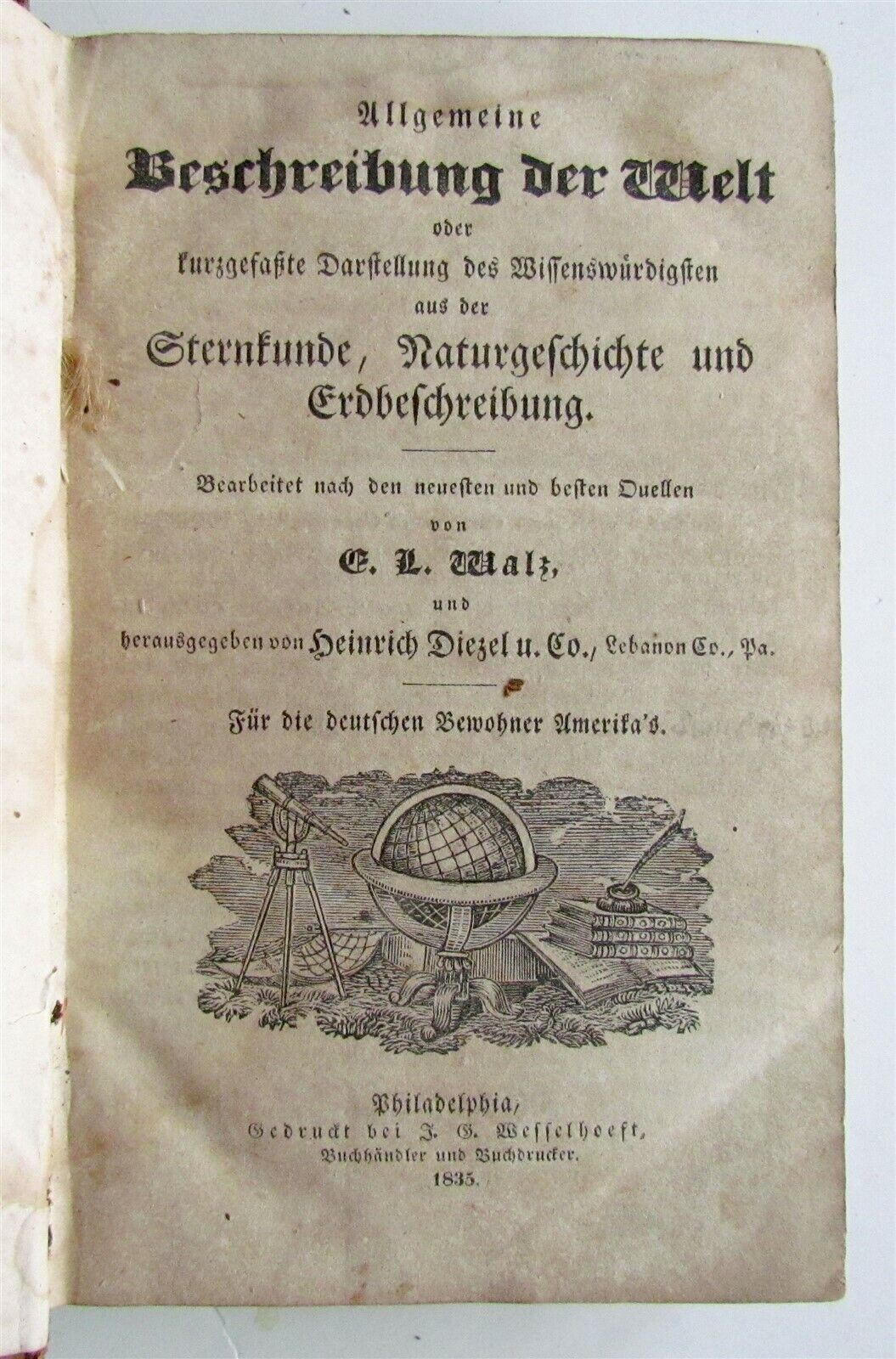 1835 DESCRIPTION OF THE WORLD antique AMERICANA Beschreibung der Welt in GERMAN