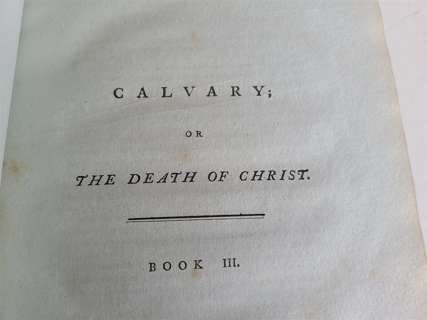 1792 Calvary Or The Death of Christ in ENGLISH antique POETRY