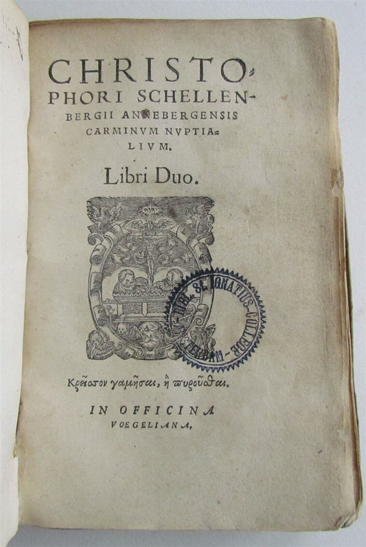 1565 POETRY Carminum nuptialium by Chr. Schellenberg ANTIQUE VELLUM 16th century