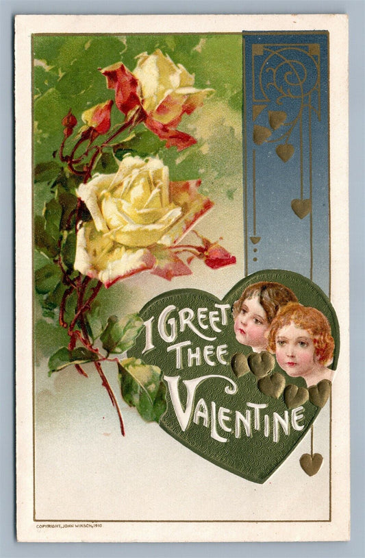 I GREET THEE VALENTINE 1910 EMBOSSED JOHN WINSCH ANTIQUE POSTCARD