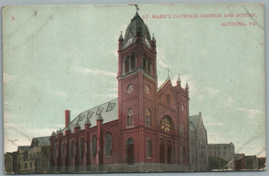 ALTOONA PA SAINT MARK'S CATHOLIC CHURCH & SCHOOL ANTIQUE POSTCARD