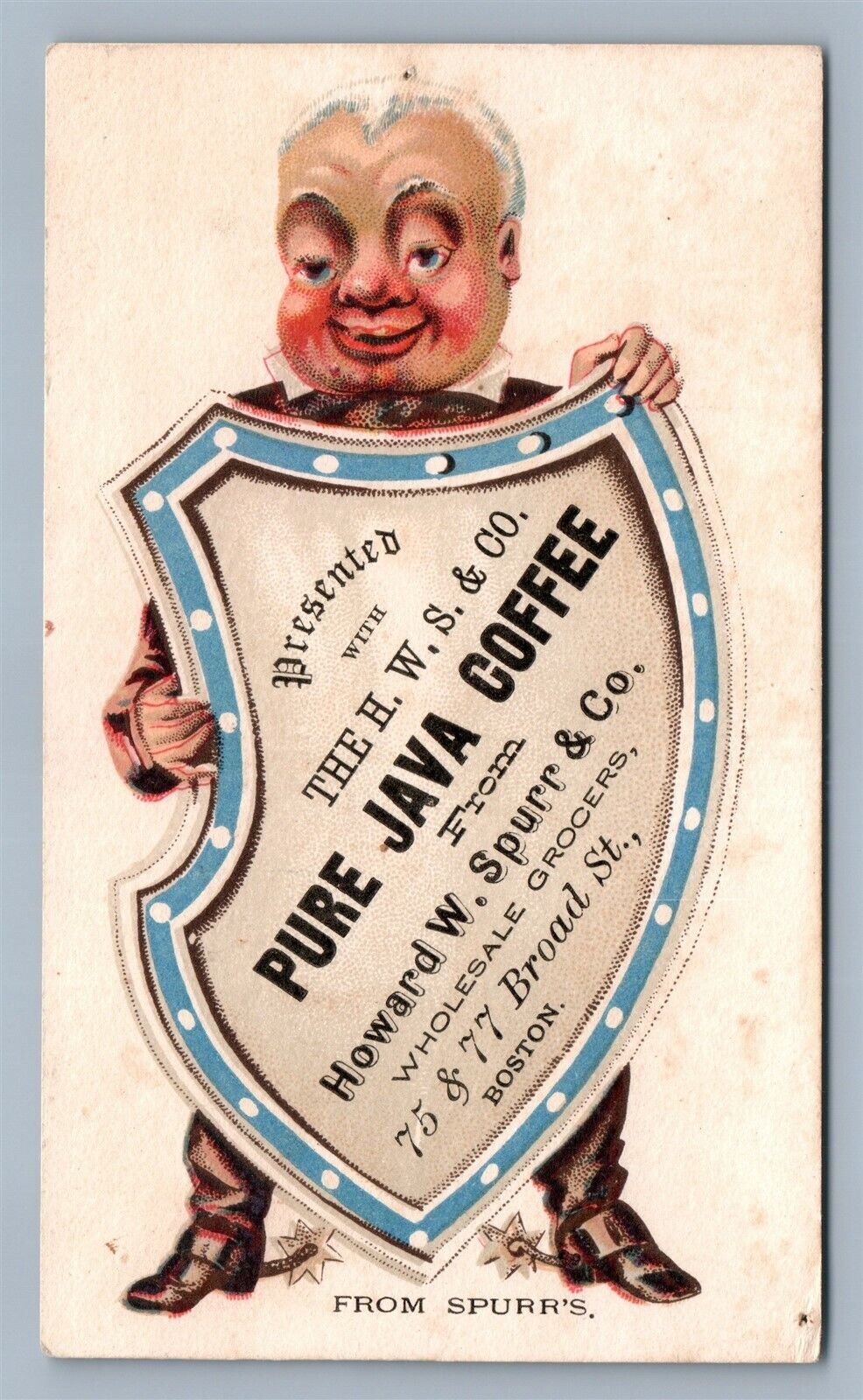 VICTORIAN TRADE CARD HOWARD W. SPURR GROCERS BOSTON MA PURE JAVA COFFEE antique