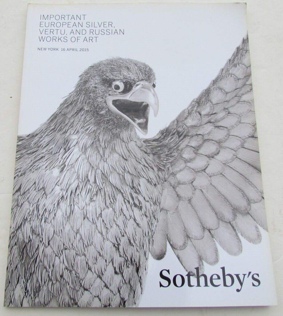 EUROPEAN SILVER & RUSSIAN WORKS OF ART SOTHEBY'S NEW YORK 2015 AUCTION CATALOG