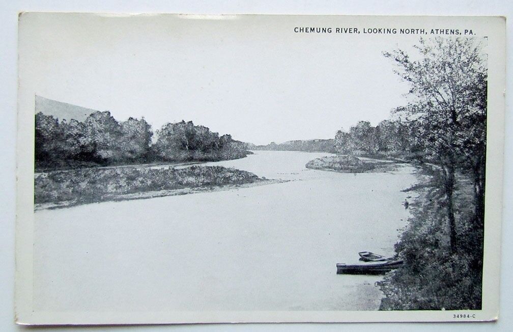 ANTIQUE POSTCARD CHEMUNG RIVER LOOKING NORTH ATHENS PA
