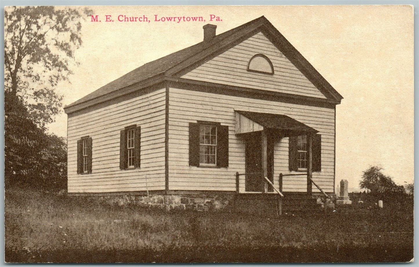 LOWRYTOWN PA M.E.CHURCH ANTIQUE POSTCARD