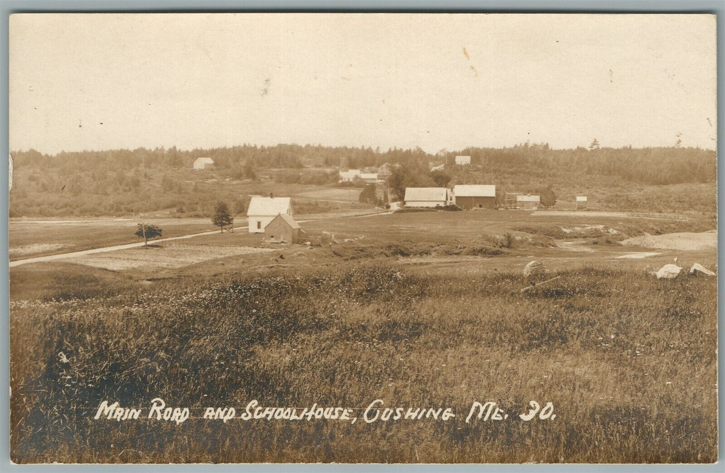 CUSHING ME MAIN ROAD & SCHOOL HOUSE ANTIQUE REAL PHOTO POSTCARD RPPC