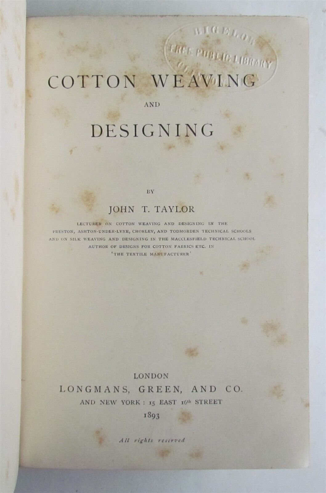 1893 COTTON WEAVING AND DESIGNING by JOHN TAYLOR antique ILLUSTRATED