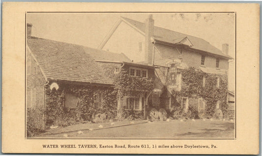 DOYLESTOWN PA WATER WHEEL TAVERN EASTON RD. ANTIQUE POSTCARD