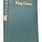 1908 KING COTTON HISTORICAL & STATISTICAL REVIEW J. WATKINS antique ILLUSTRATED