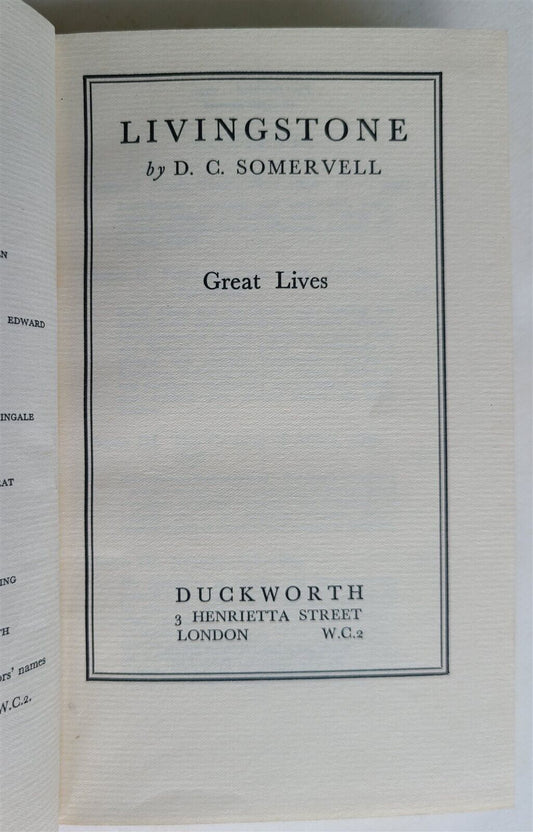 LIVINGSTONE by D.C. SOMERVELL vintage GREAT LIVES SERIES African travels w/ MAPS