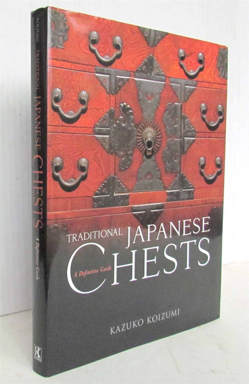 TRADITIONAL JAPANESE CHESTS PHOTO ILLUSTRATED REFERENCE GUIDE by KAZUKO KOIZUMI