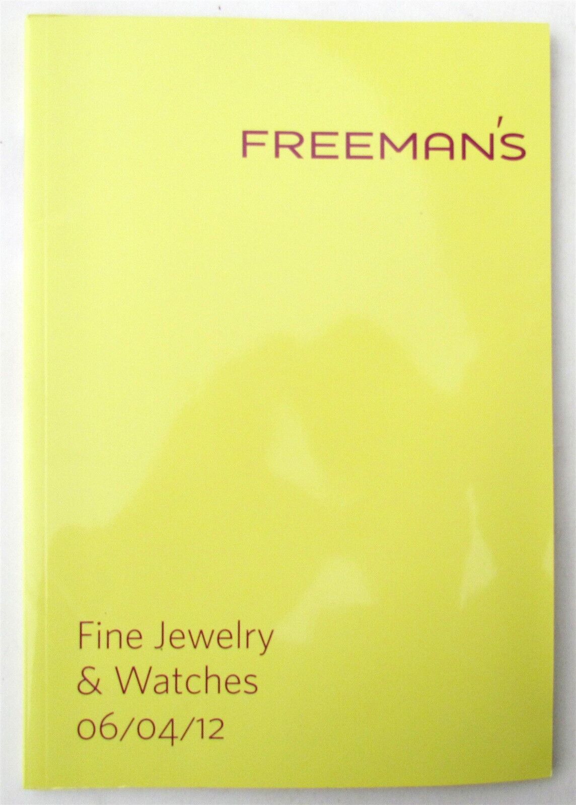 JEWELRY & WATCHES 2012 FREEMAN'S AUCTION CATALOG