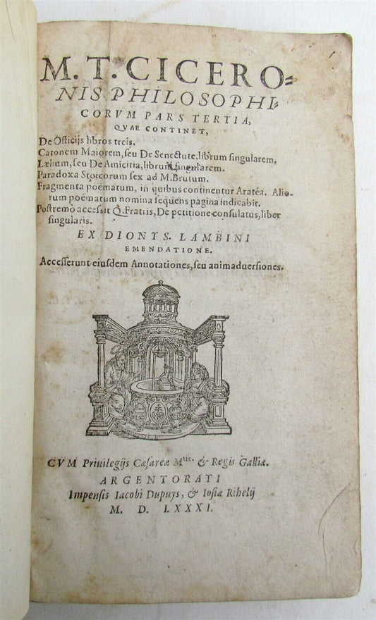 1581 CICERO PHILOSOPHICORUM 16th CENTURY Ciceronis