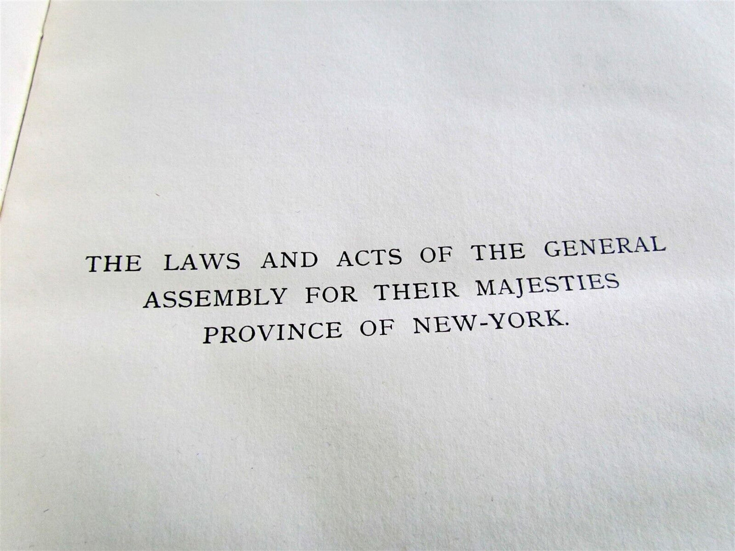 1894 FACSIMILE of LAWS & ACTS of GENERAL ASSEMBLY of NEW YORK antique VELLUM