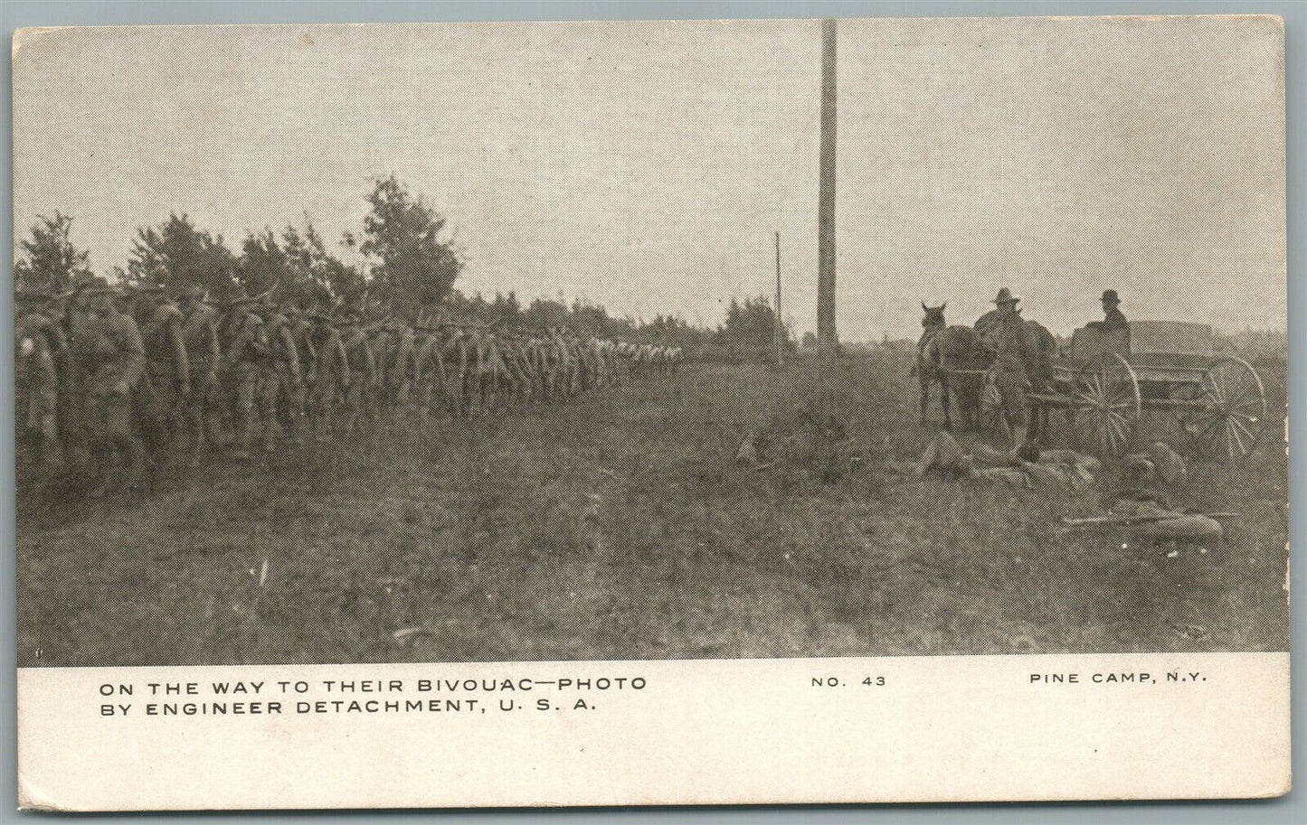 PINE CAMP NY ON THE WAY TO THEIR BIVOUAC ANTIQUE POSTCARD