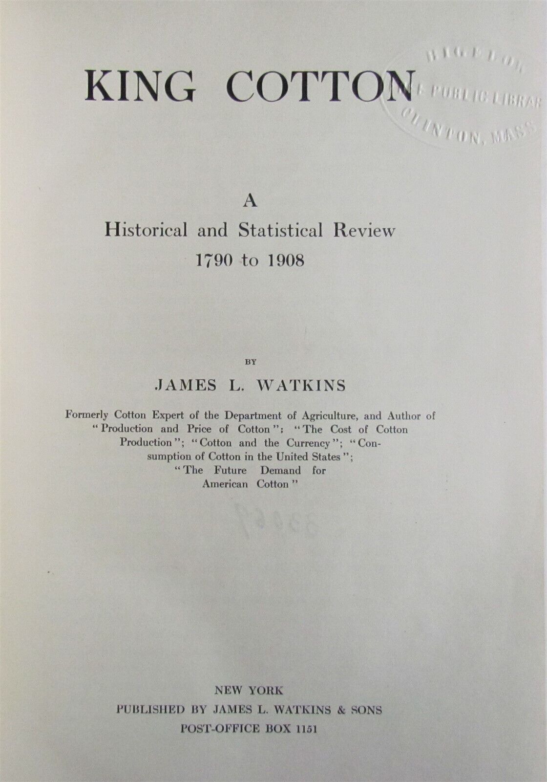 1908 KING COTTON HISTORICAL & STATISTICAL REVIEW J. WATKINS antique ILLUSTRATED