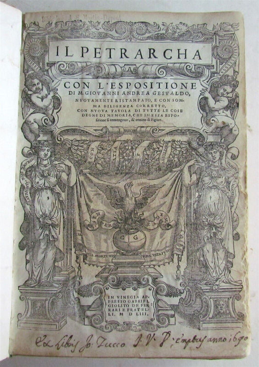 1553 PETRARCH VELLUM BINDING antique Con l'espositione di M. Giovanni Gesualdo