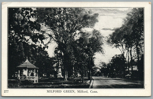 MILFORD CT MILFORD GREEN ANTIQUE POSTCARD