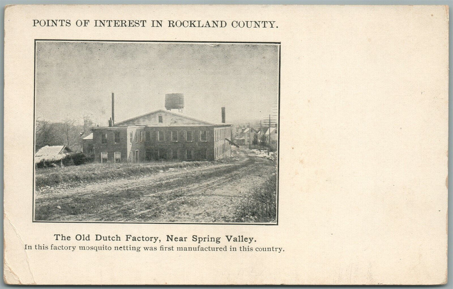 SPRING VALLEY NY OLD DUTCH FACTORY ANTIQUE POSTCARD