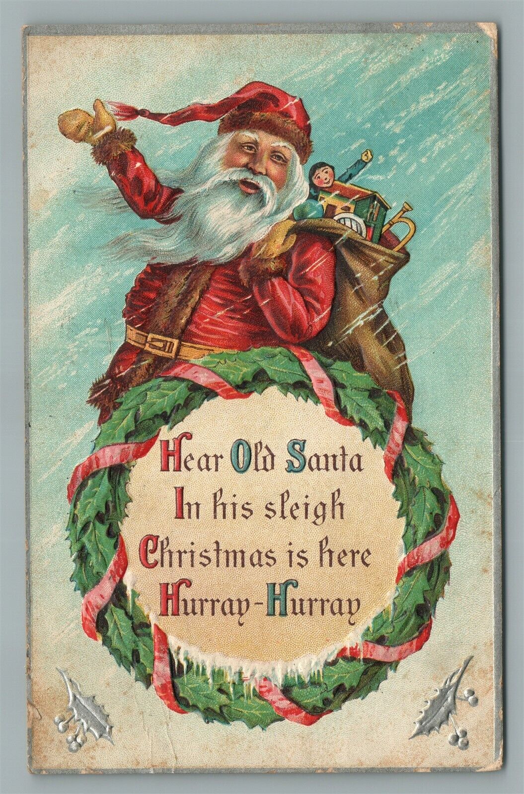 OLD SANTA in HIS SLEIGH CHRISTMAS IS HERE EMBOSSED ANTIQUE POSTCARD