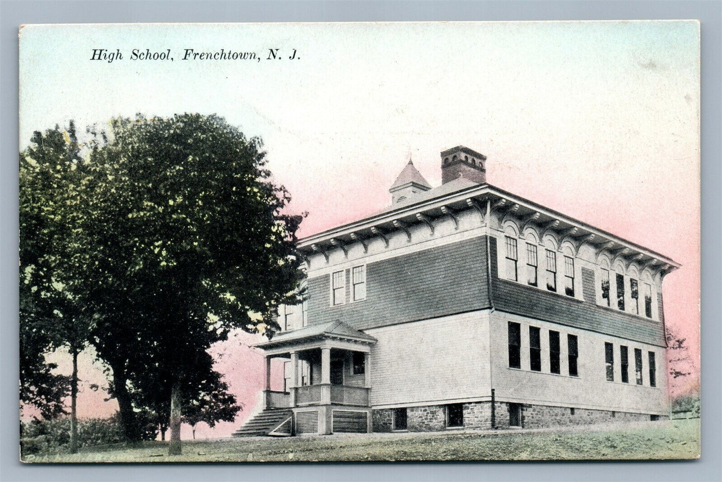 FRENCHTOWN NJ HIGH SCHOOL ANTIQUE POSTCARD