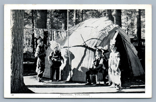 FREDERIC WI AMERICAN INDIAN WIGWAM VINTAGE POSTCARD