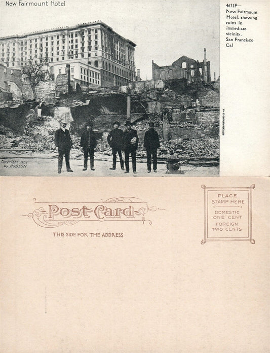 SAN FRANCISCO EARTHQUAKE & FIRE 1906 FAIRMOUNT HOTEL UNDIVIDED ANTIQUE POSTCARD