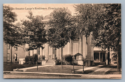 FLEMINGTON NJ EX-SENATOR LARGE'S RESIDENCE ANTIQUE POSTCARD