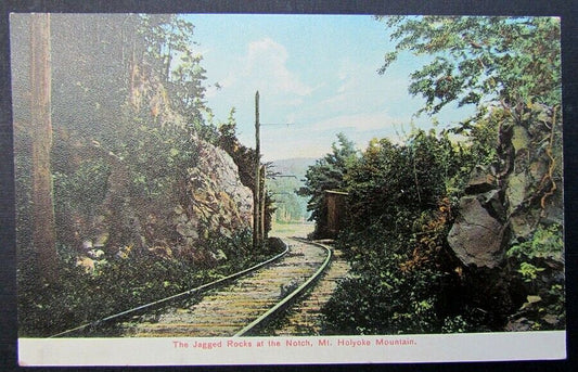 VINTAGE POSTCARD JAGGED ROCKS AT NOTCH MT. HOLYOKE MOUNTAINS MA railway railroad