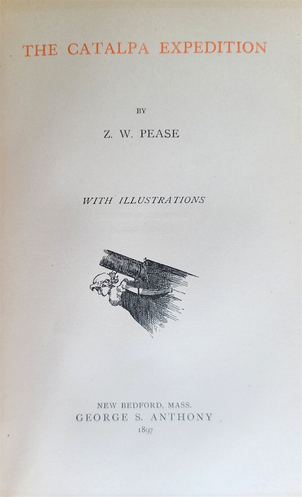 1897 THE CATALPA EXPEDITION by Z.W. PEASE antique WESTERN AUSTRALIA ILLUSTRATED