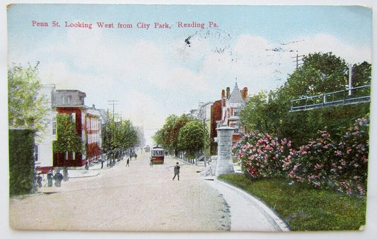 READING PA ANTIQUE 1910 POSTCARD PENN STREET LOOKING WEST FROM CITY PARK