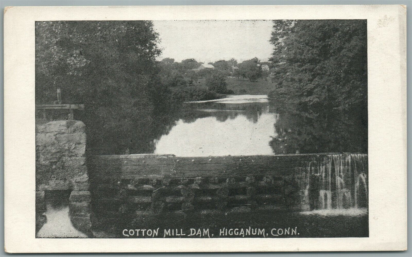 HIGGANUM CT COTTON MILL DAM ANTIQUE POSTCARD