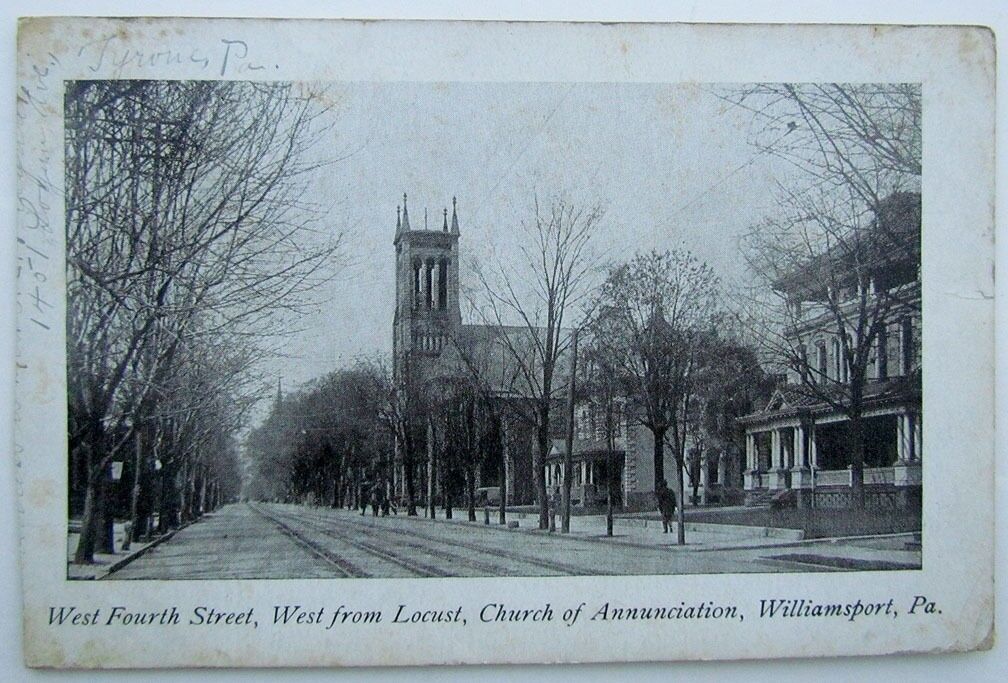 VINTAGE 1909 POSTCARD WEST 4th STREET LOCUST ANNUNCIATION CHURCH WILLIAMSPORT PA