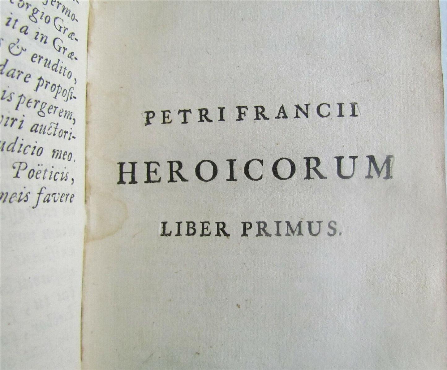 1682 LATIN POETRY COLLECTION by Petrus Francius PRIZED VELLUM BINDING ANTIQUE