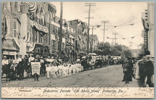 POTTSVILLE PA OLD HOME WEEK INDUSTRIAL PARADE ANTIQUE POSTCARD