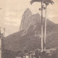 RIO DE JANEIRO BRAZIL CORCOVADO ANTIQUE POSTCARD