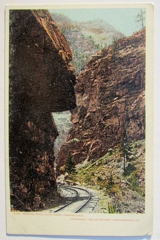 VINTAGE POSTCARD HANGING ROCK CLEAR CREEK CANYON COLORADO train railway railroad