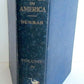 HISTORY OF TRAVEL IN AMERICA by SEYMOUR DUNBAR Vol. IV ANTIQUE 1915 illustrated