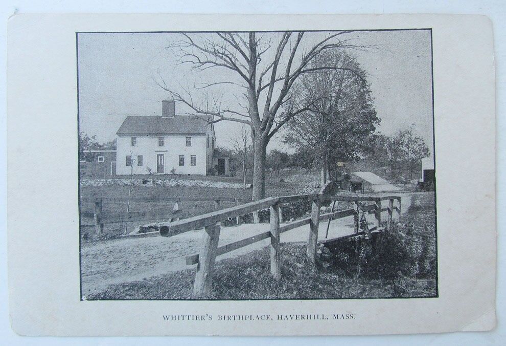 VINTAGE UNDIVIDED POSTCARD WHITTIER'S BIRTHPLACE HAVERHILL MA