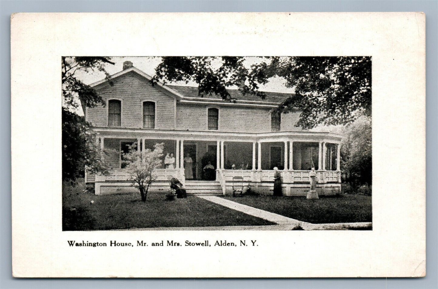 ALDEN NY WASHINGTON HOUSE Mr. & Mrs. STOWELL ANTIQUE POSTCARD