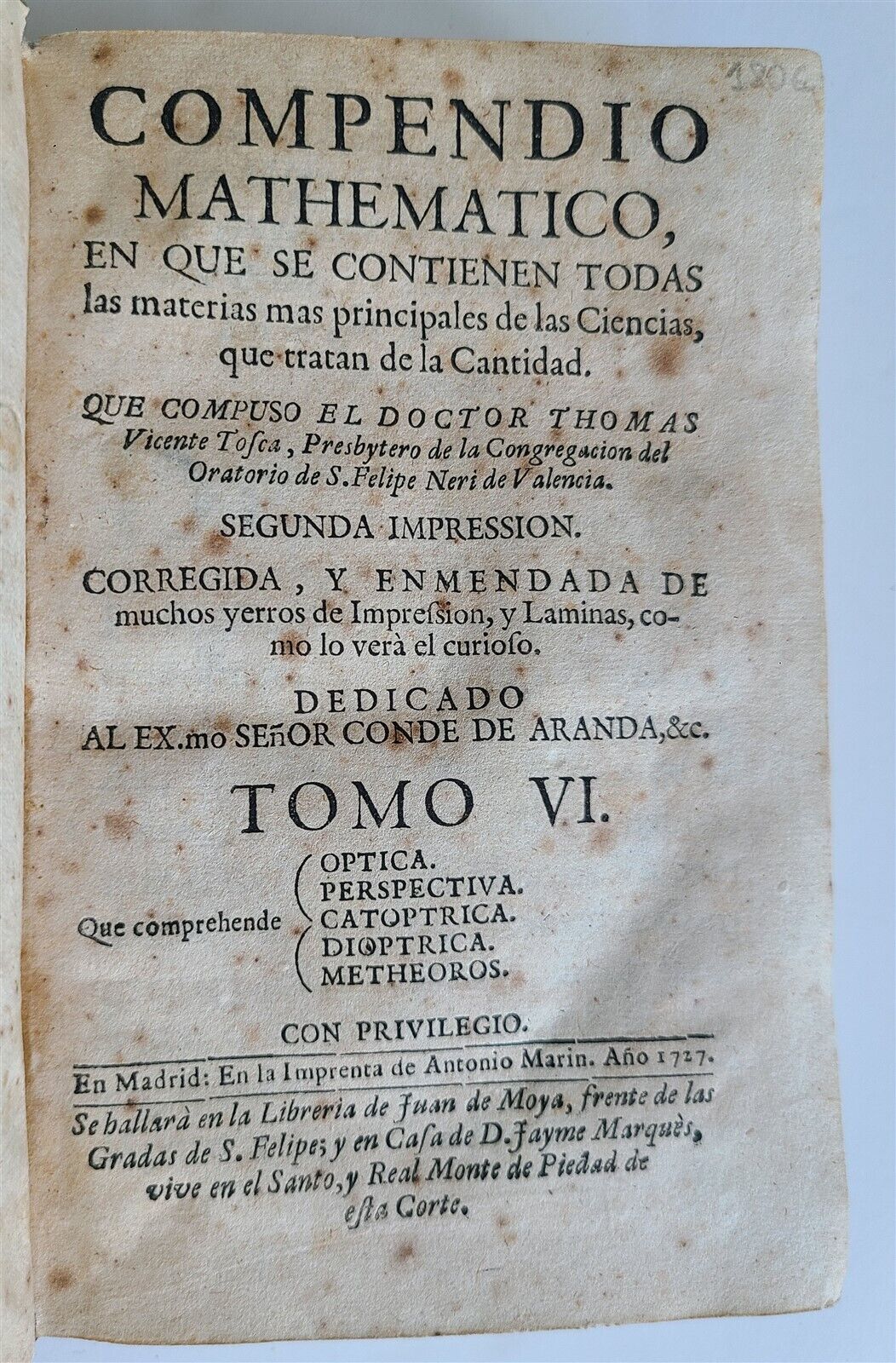 1727 MATHEMATICS in SPANISH Compendio mathematico antique METHEOROS OPTICA